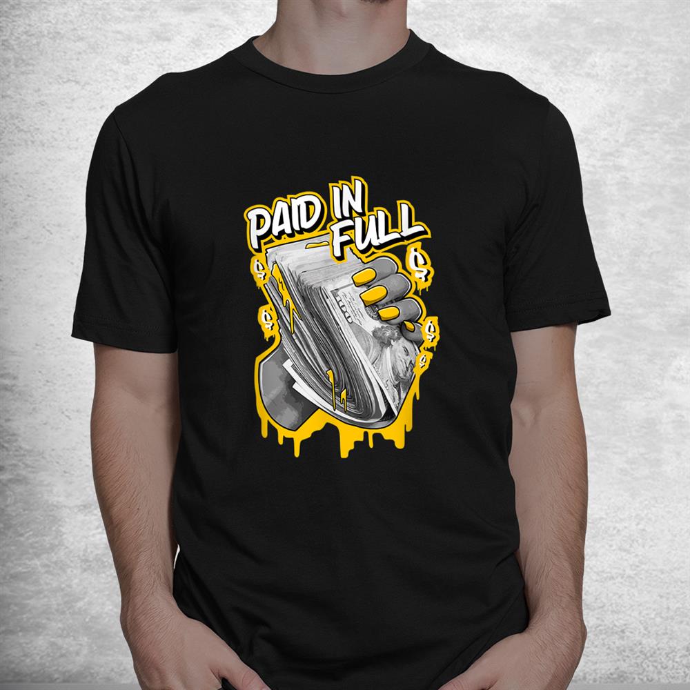 1 High Og Pollen Sneaker Match Tees Paid In Full Halloween Shirt 1 High Og Pollen Sneaker Match Tees Paid In Full Halloween Shirt