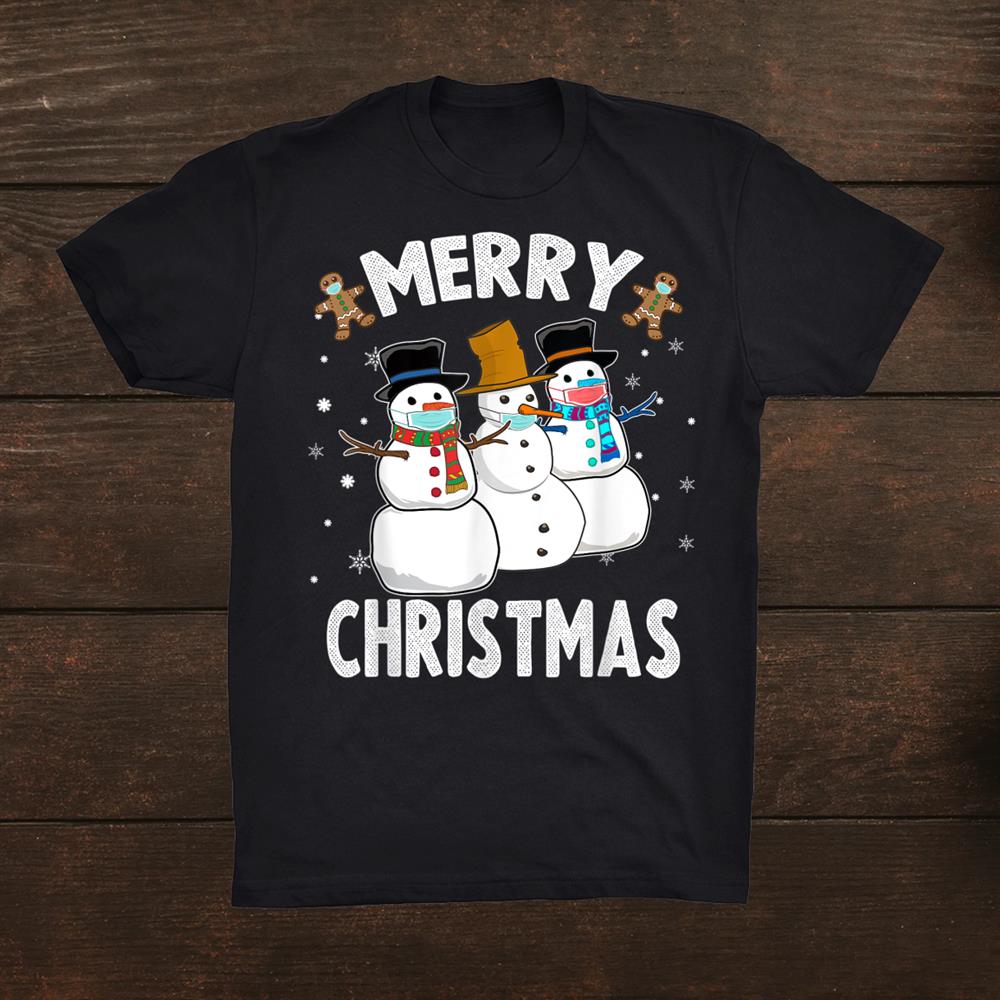 Christmas Snowman Wearing Mask Christmas Shirt Christmas Snowman Wearing Mask Christmas Shirt