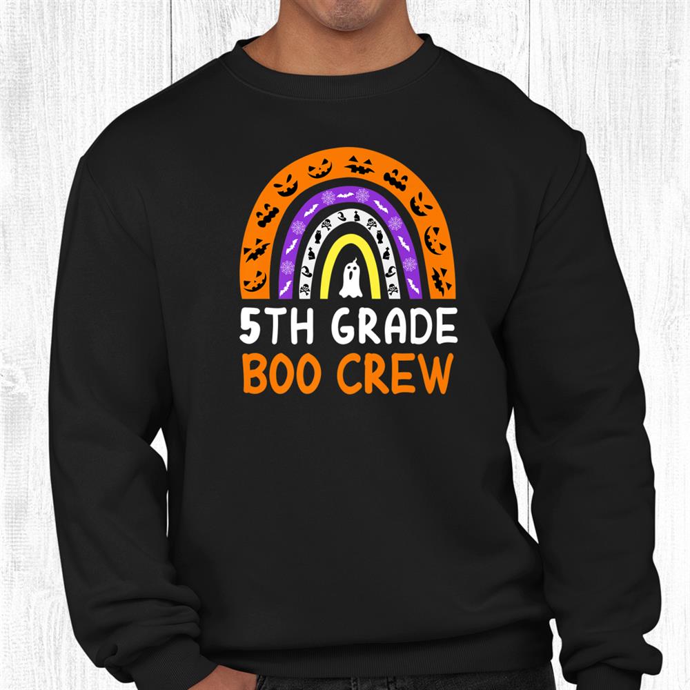 5th Grade Boo Crew Halloween For Teacher Student Shirt 5th Grade Boo Crew Halloween For Teacher Student Shirt