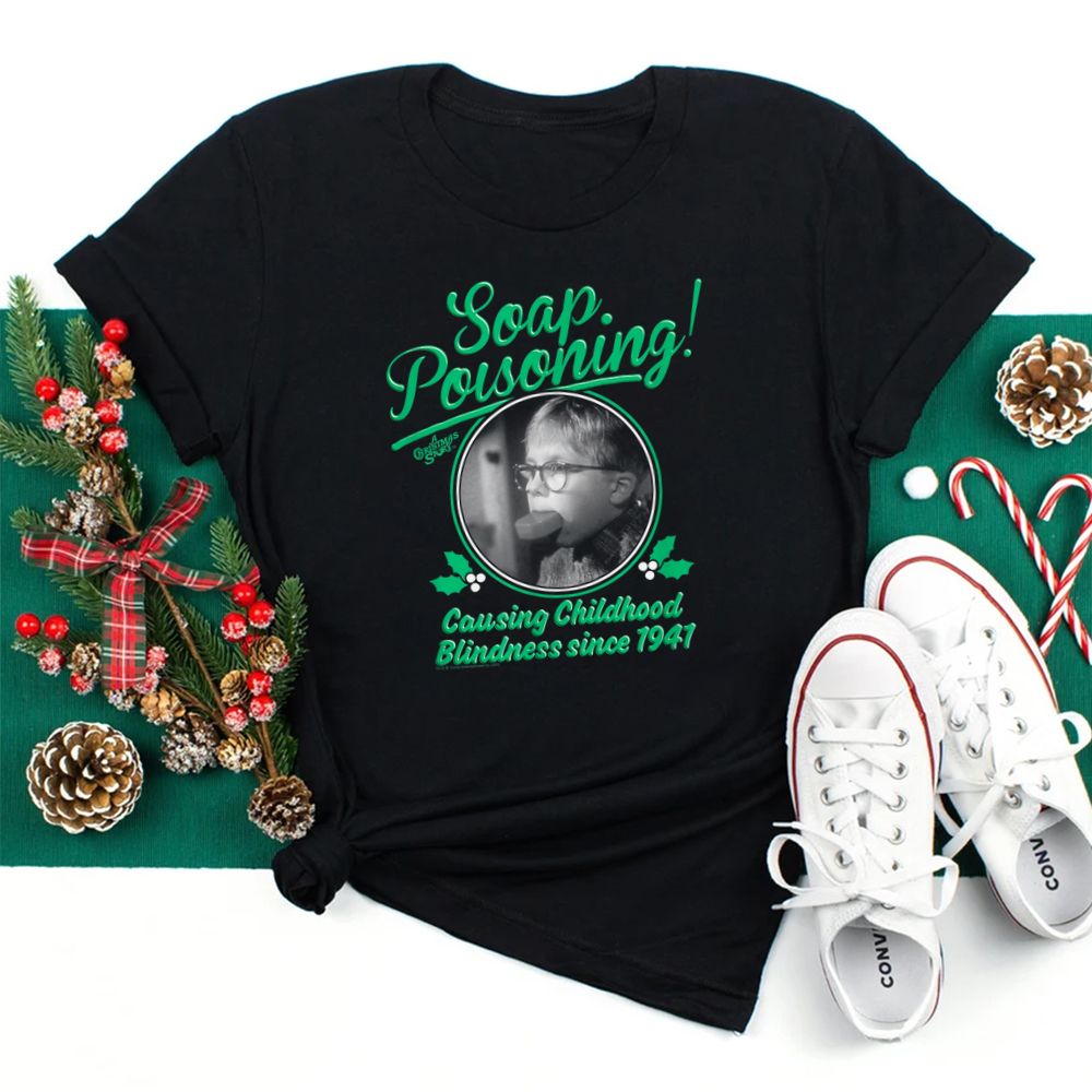 A Christmas Story Soap Poisoning Shirt A Christmas Story Soap Poisoning Shirt