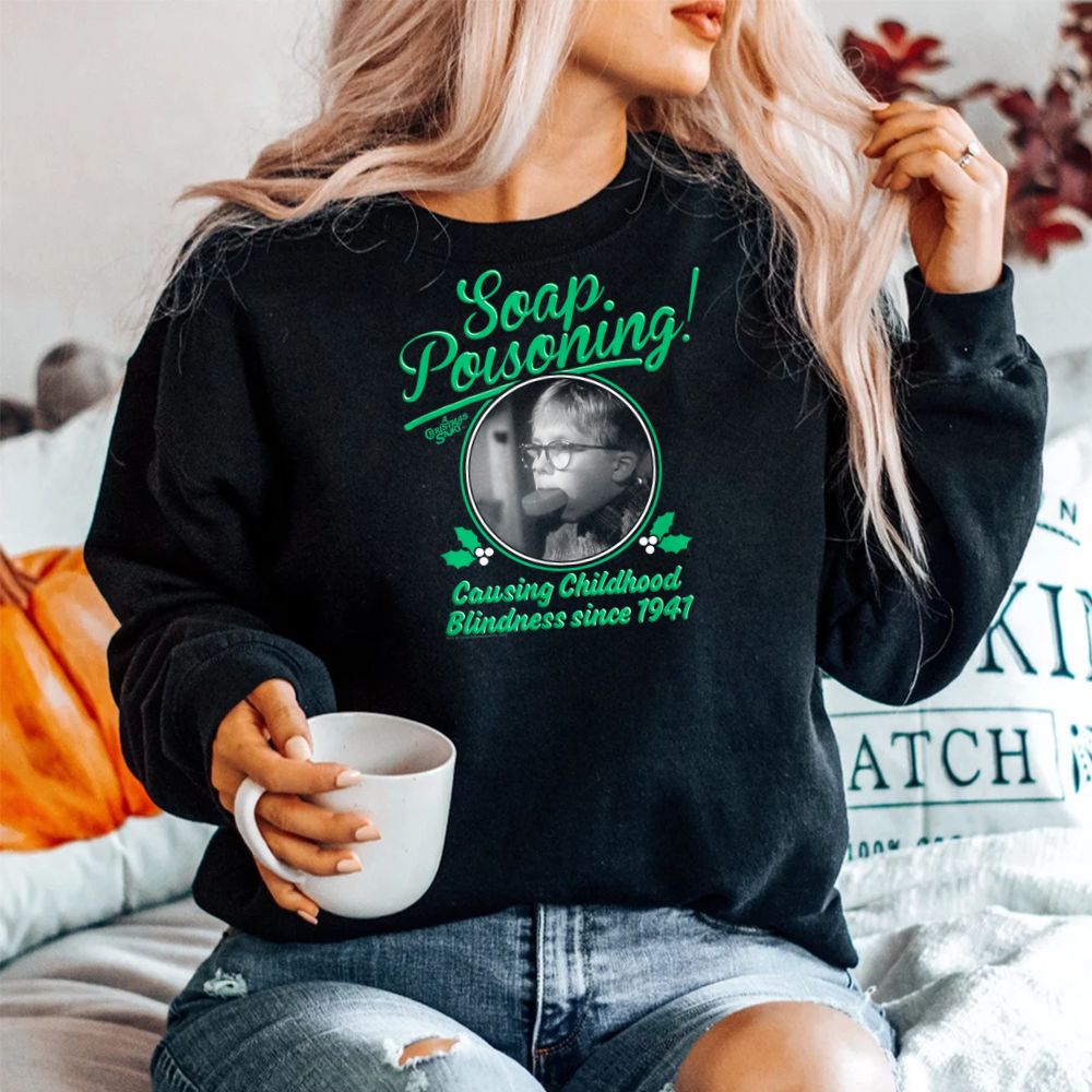 A Christmas Story Soap Poisoning Shirt A Christmas Story Soap Poisoning Shirt