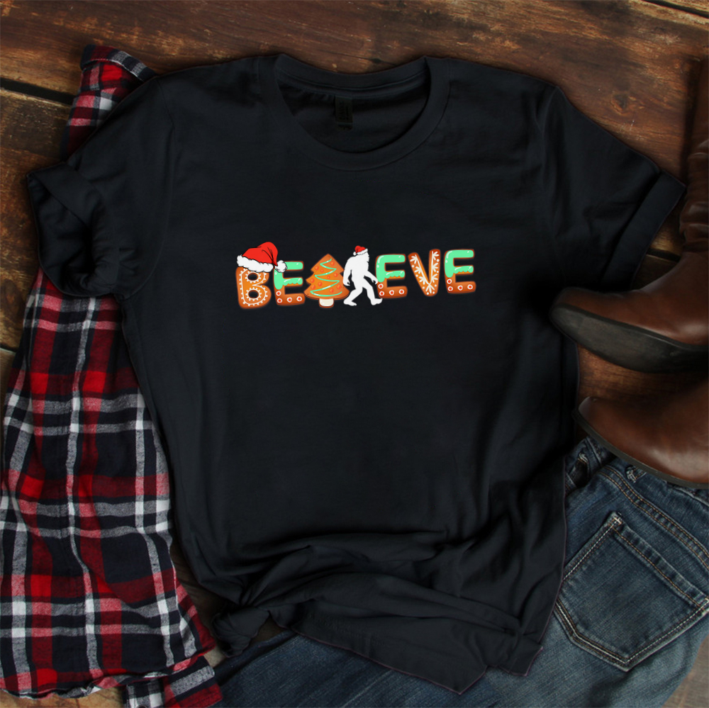 Believe Bigfoot Sasquatch Christmas Decor Gingerbread Cookie Shirt Believe Bigfoot Sasquatch Christmas Decor Gingerbread Cookie Shirt