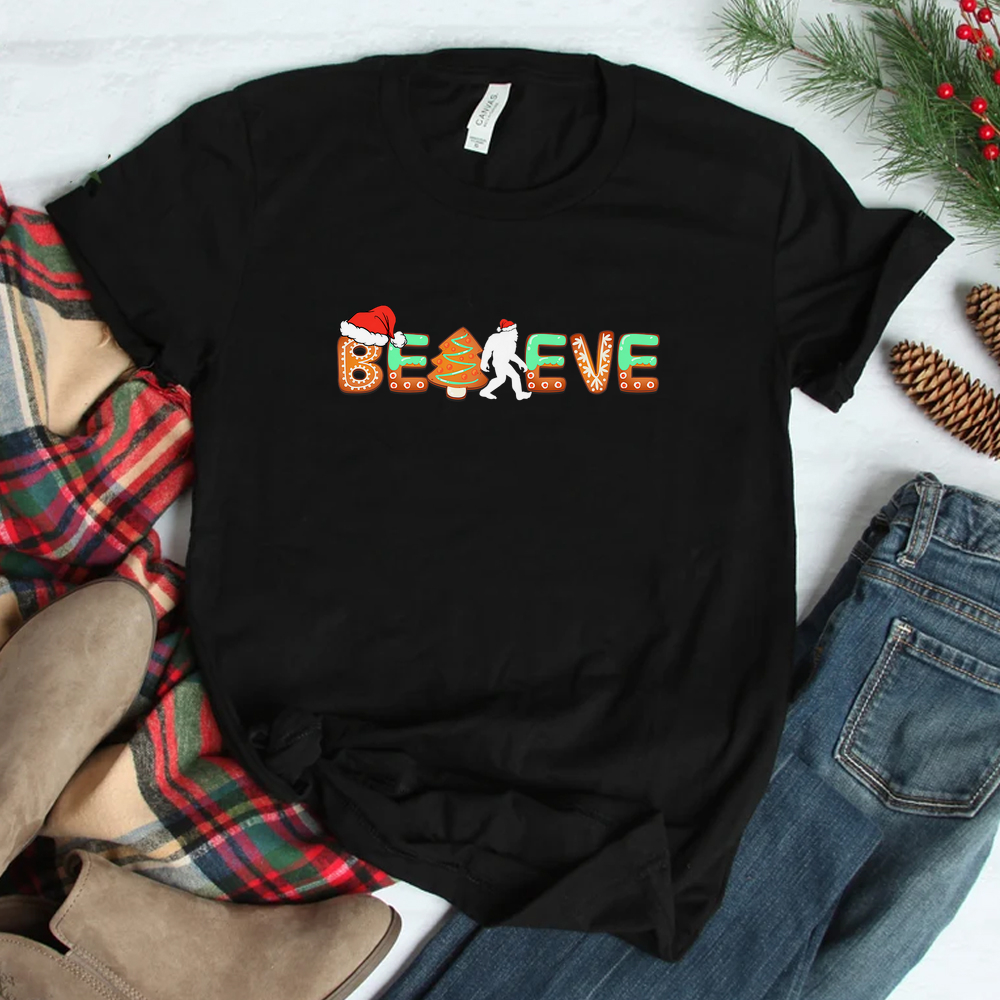 Believe Bigfoot Sasquatch Christmas Decor Gingerbread Cookie Shirt Believe Bigfoot Sasquatch Christmas Decor Gingerbread Cookie Shirt