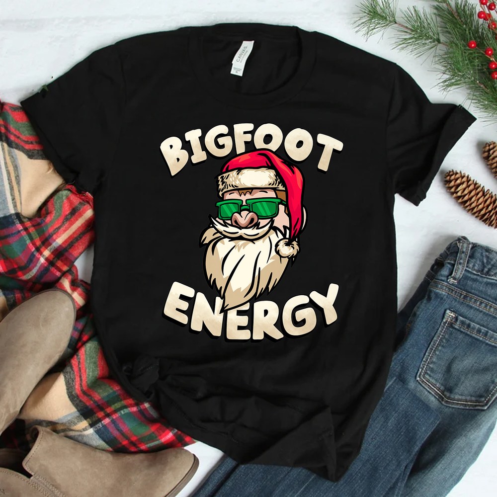 Big Nick Energy Funny Xmas Christmas Bigfoot Energy Shirt Big Nick Energy Funny Xmas Christmas Bigfoot Energy Shirt