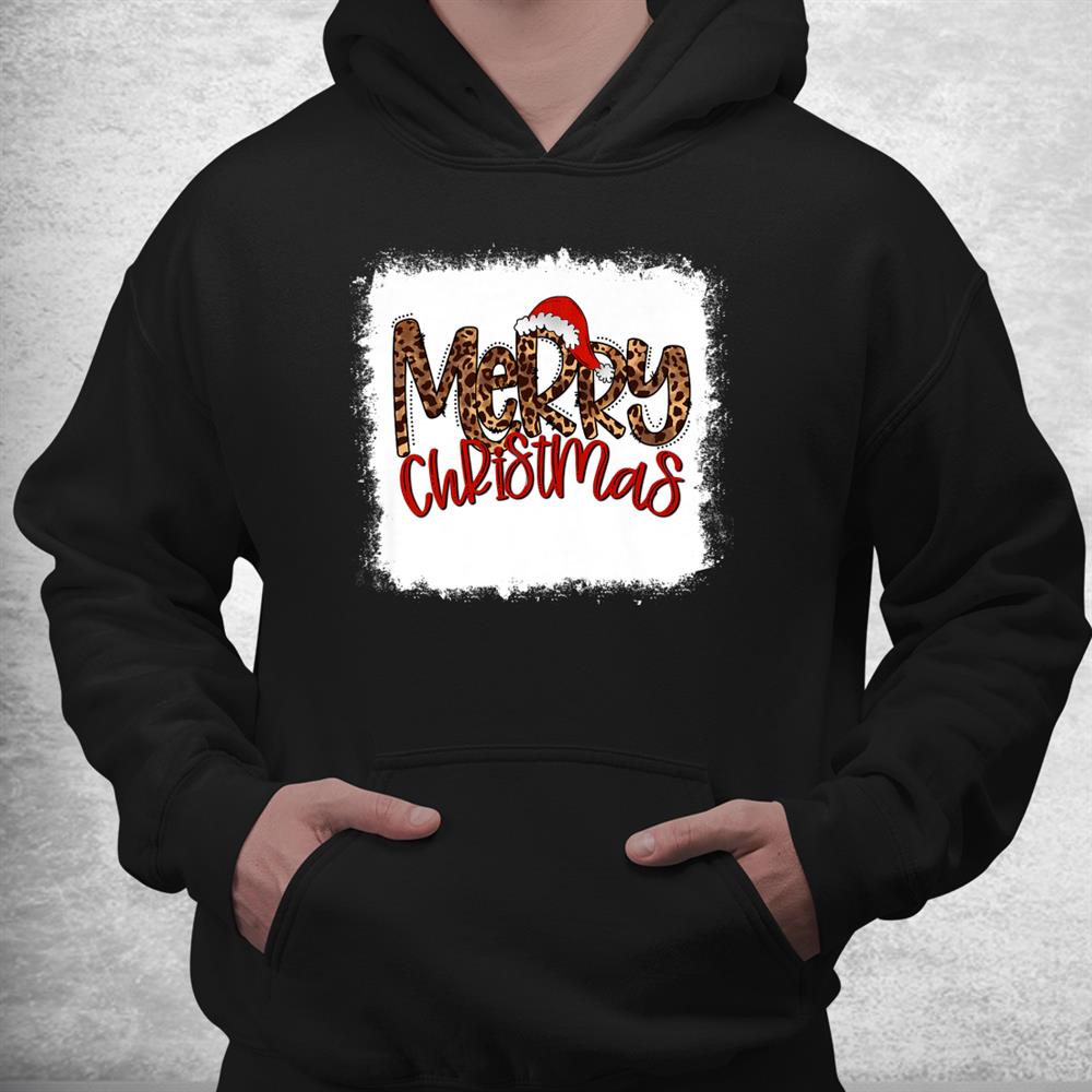 Bleached Merry Christmas With Santa Hat Funny Christmas Xmas Shirt Bleached Merry Christmas With Santa Hat Funny Christmas Xmas Shirt