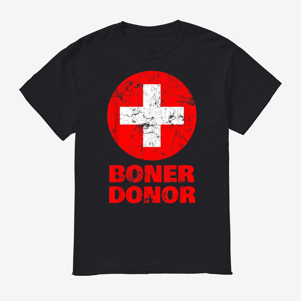 Boner Donor Funny Halloween Shirt Boner Donor Funny Halloween Shirt
