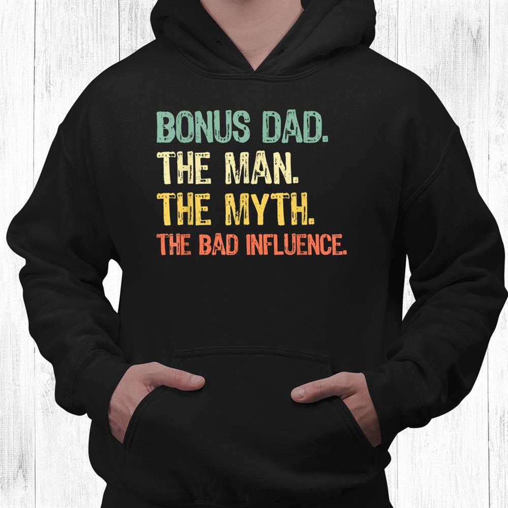 Bonus Dad The Man Myth Bad Influence Retro Christmas Shirt Bonus Dad The Man Myth Bad Influence Retro Christmas Shirt