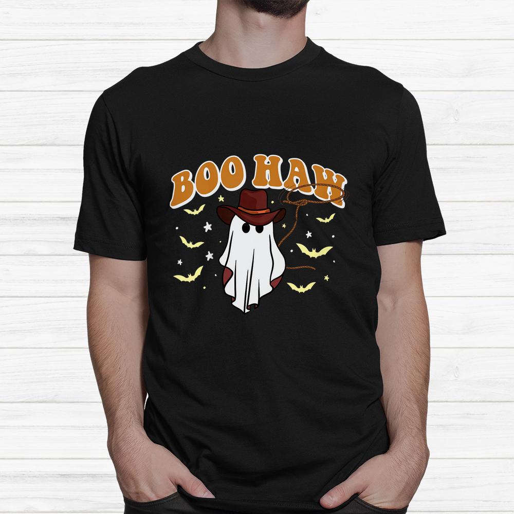 Boo Haw Ghosts Cowboy Cowgirl Western Halloween Shirt Boo Haw Ghosts Cowboy Cowgirl Western Halloween Shirt