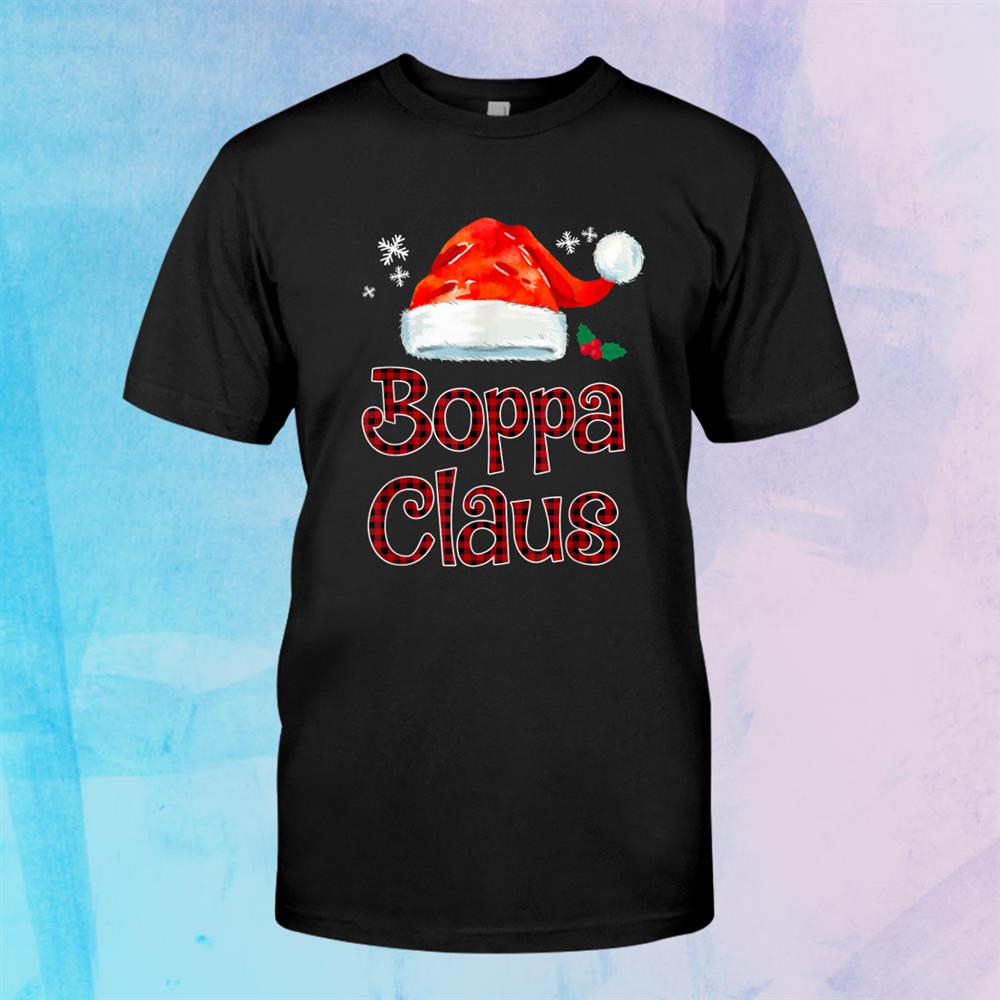 Boppa Claus Tee Christmas Pajama Family Matching Xmas Shirt Boppa Claus Tee Christmas Pajama Family Matching Xmas Shirt
