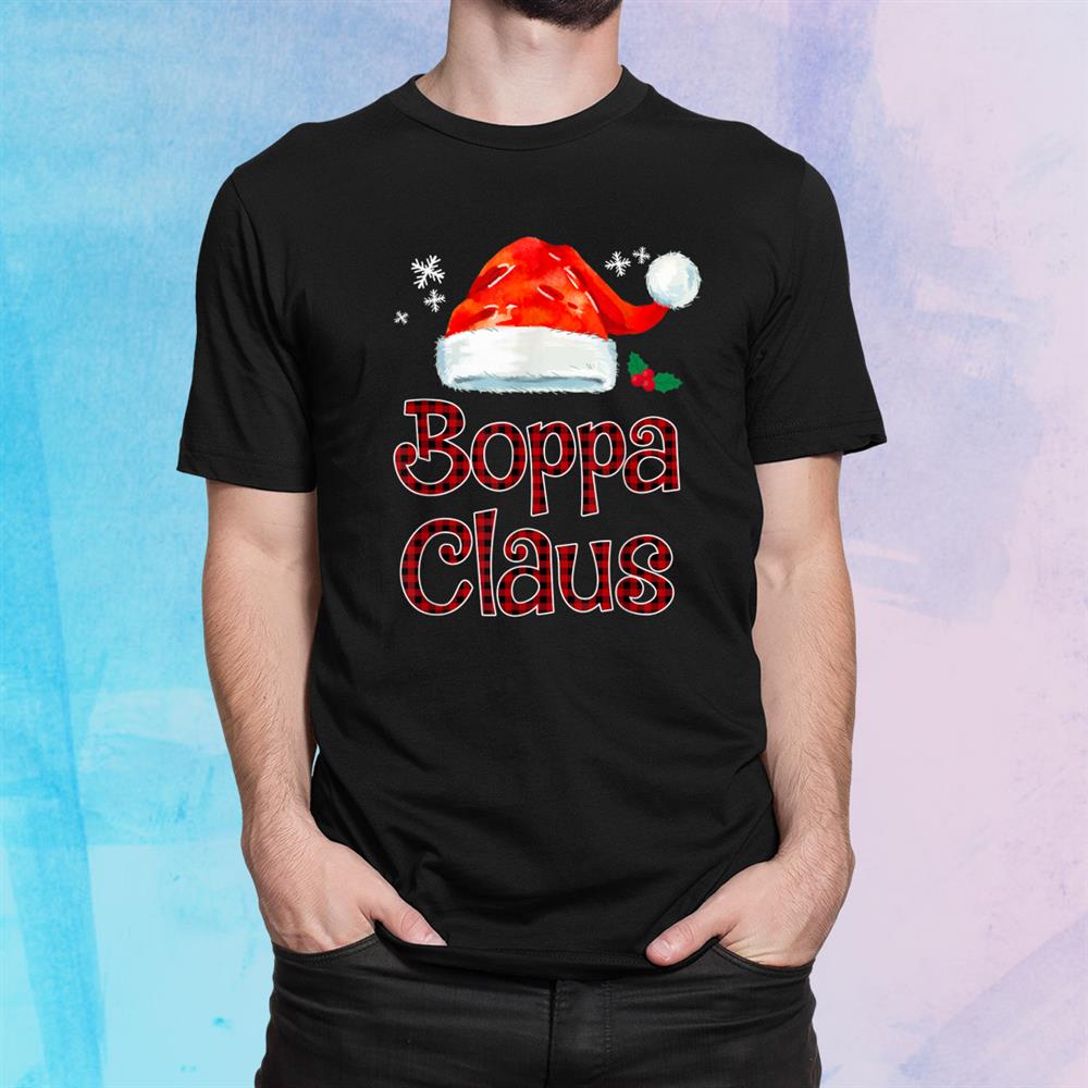 Boppa Claus Tee Christmas Pajama Family Matching Xmas Shirt Boppa Claus Tee Christmas Pajama Family Matching Xmas Shirt