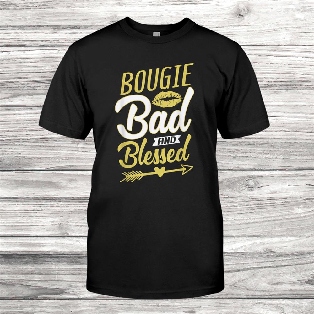 Bougie Bad And Blessed Boujee Girl Melanin Christmas Shirt Bougie Bad And Blessed Boujee Girl Melanin Christmas Shirt