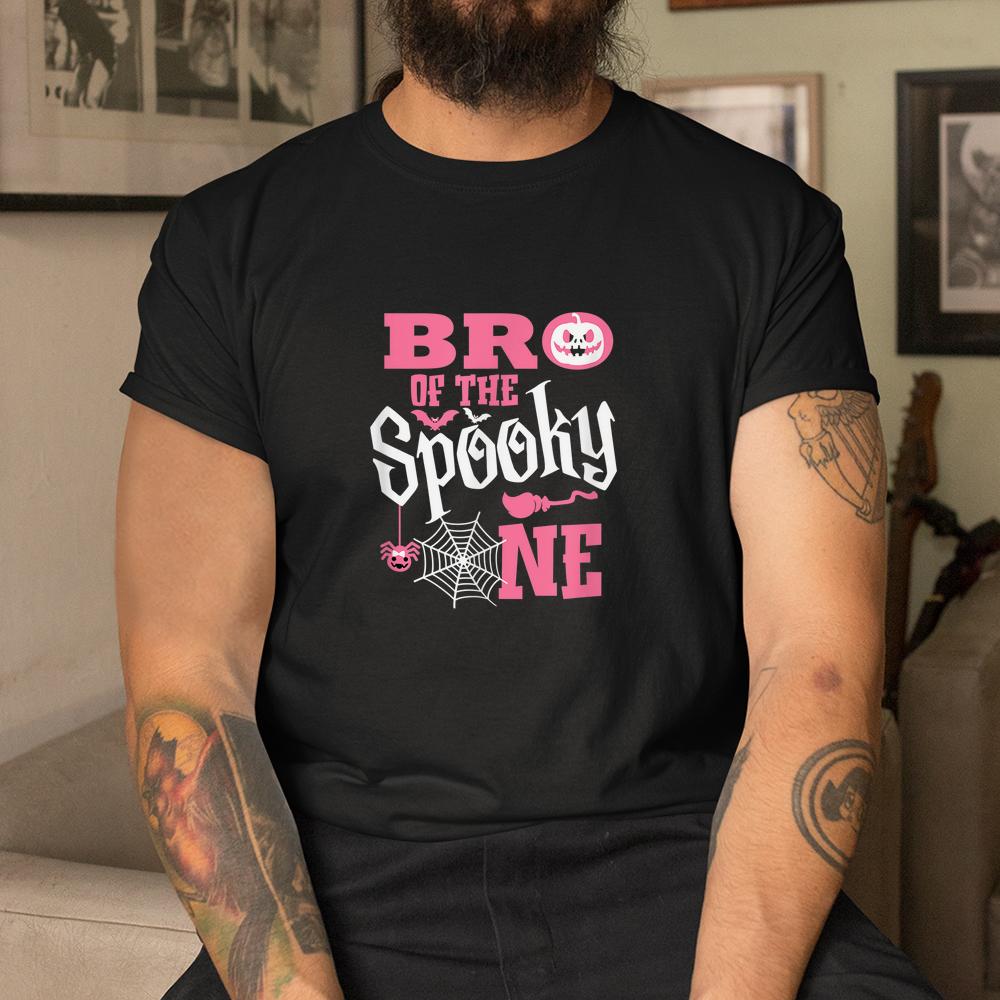 Brother Halloween 1st Birthday Family Spooky One Girl Shirt Brother Halloween 1st Birthday Family Spooky One Girl Shirt