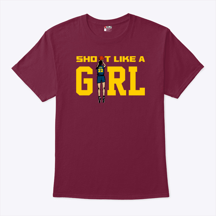 Caitlin Clark Shoot Like A Girl Shirt Caitlin Clark Shoot Like A Girl Shirt