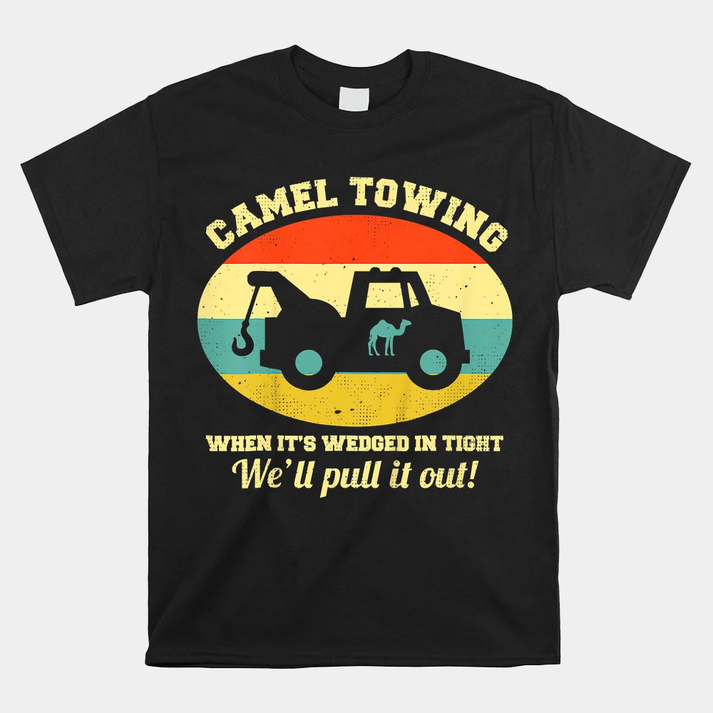 Camel Towing Funny Halloween Shirt Camel Towing Funny Halloween Shirt