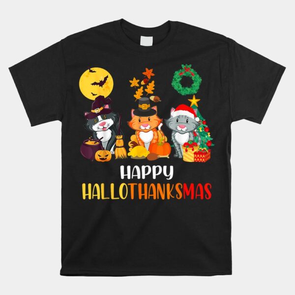 Cat Halloween Christmas Happy Hallothanksmas Thanksgiving Shirt