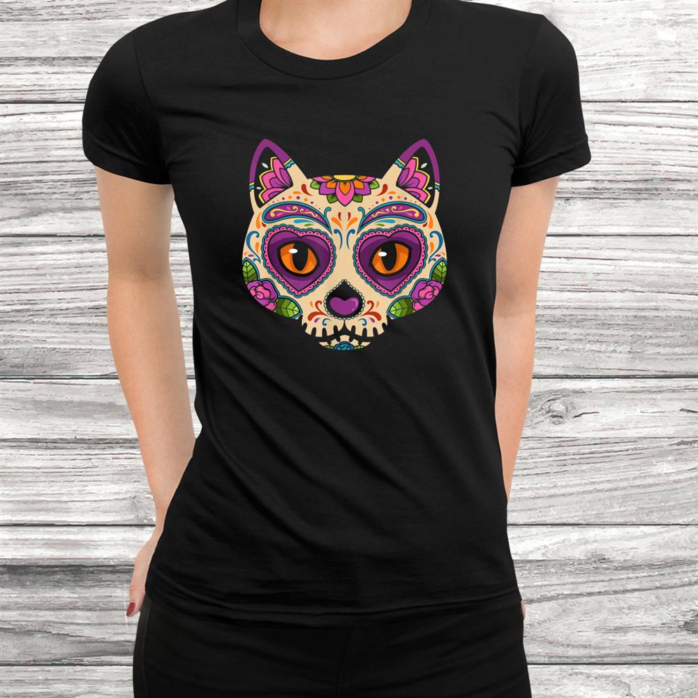 Cat Sugar Skull Mexico Calavera Dia De Los Muertos Halloween Shirt Cat Sugar Skull Mexico Calavera Dia De Los Muertos Halloween Shirt