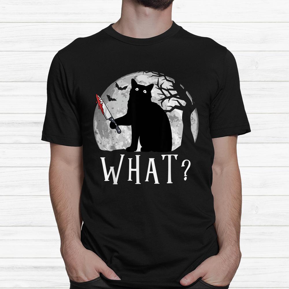 Cat What Halloween Cat Shirt Cat What Halloween Cat Shirt