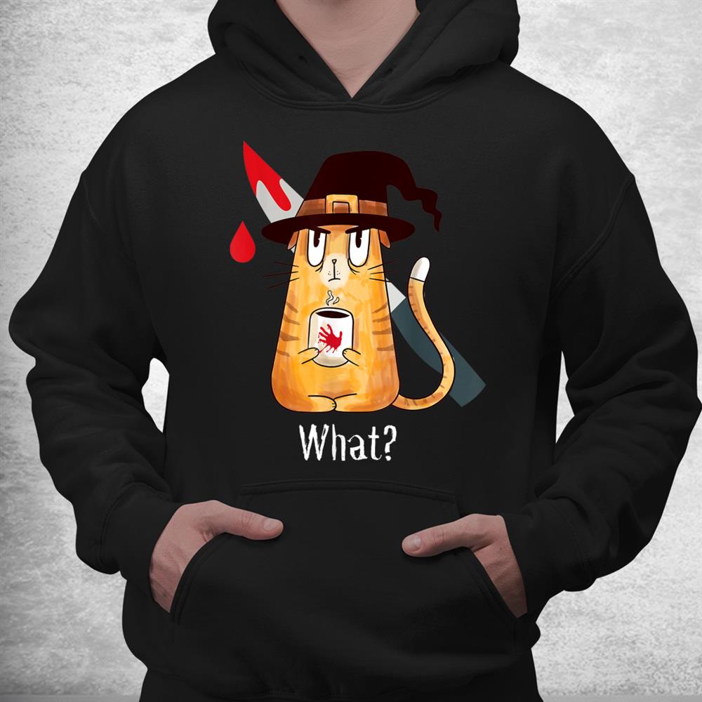 Cat What Murderous Witch Cat With Knife Halloween Shirt Cat What Murderous Witch Cat With Knife Halloween Shirt