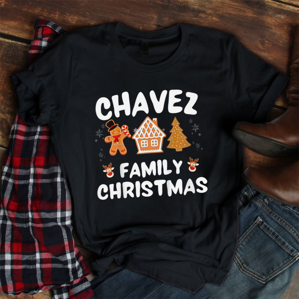 Chavez Family Christmas Team Chavez Shirt Chavez Family Christmas Team Chavez Shirt
