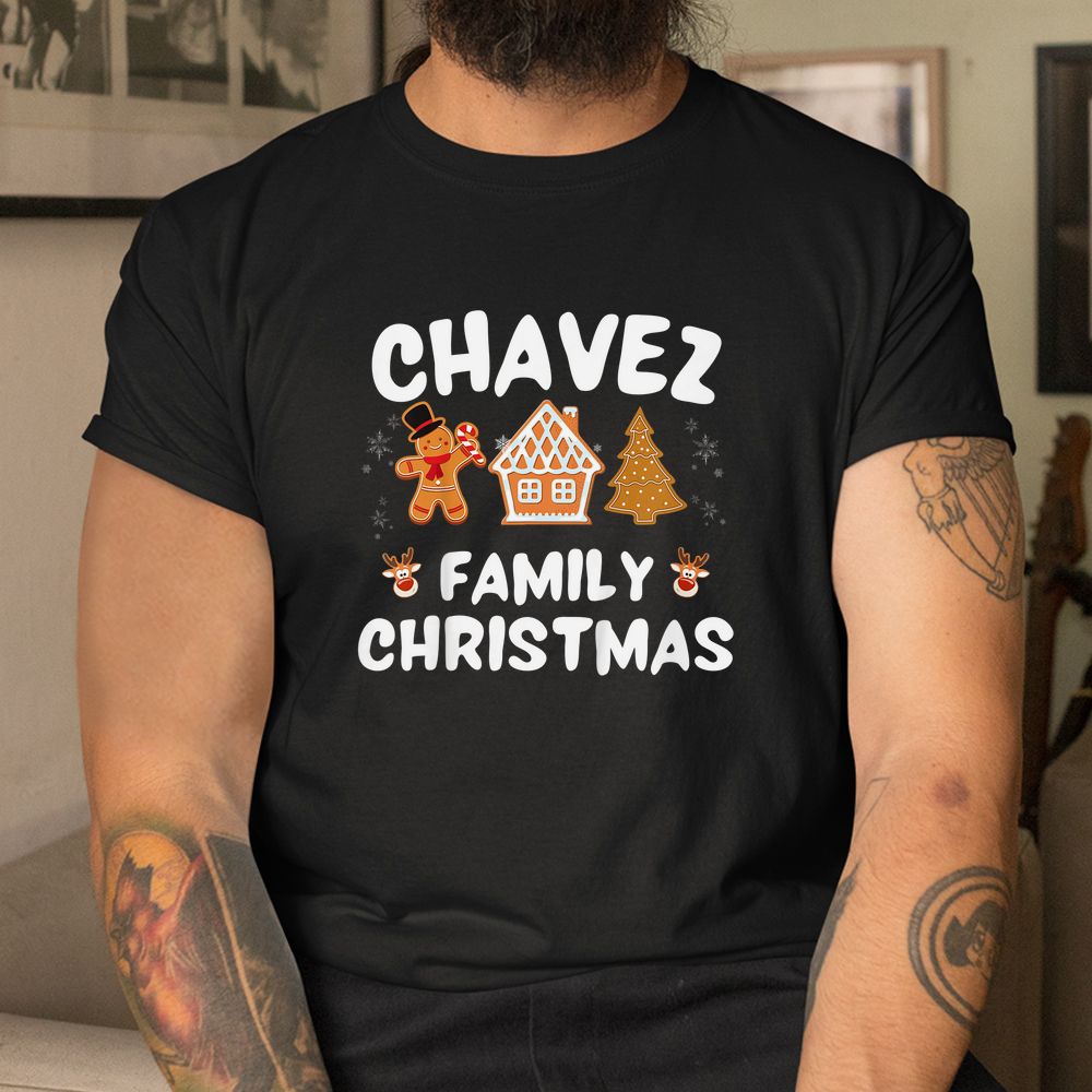 Chavez Family Christmas Team Chavez Shirt Chavez Family Christmas Team Chavez Shirt