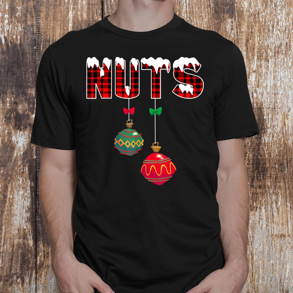 Chest Nuts Funny Matching Chestnuts Christmas Shirt Chest Nuts Funny Matching Chestnuts Christmas Shirt