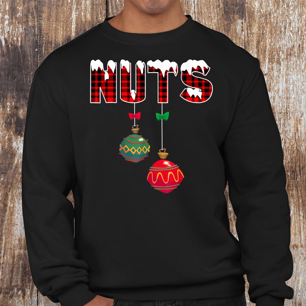 Chest Nuts Funny Matching Chestnuts Christmas Shirt Chest Nuts Funny Matching Chestnuts Christmas Shirt