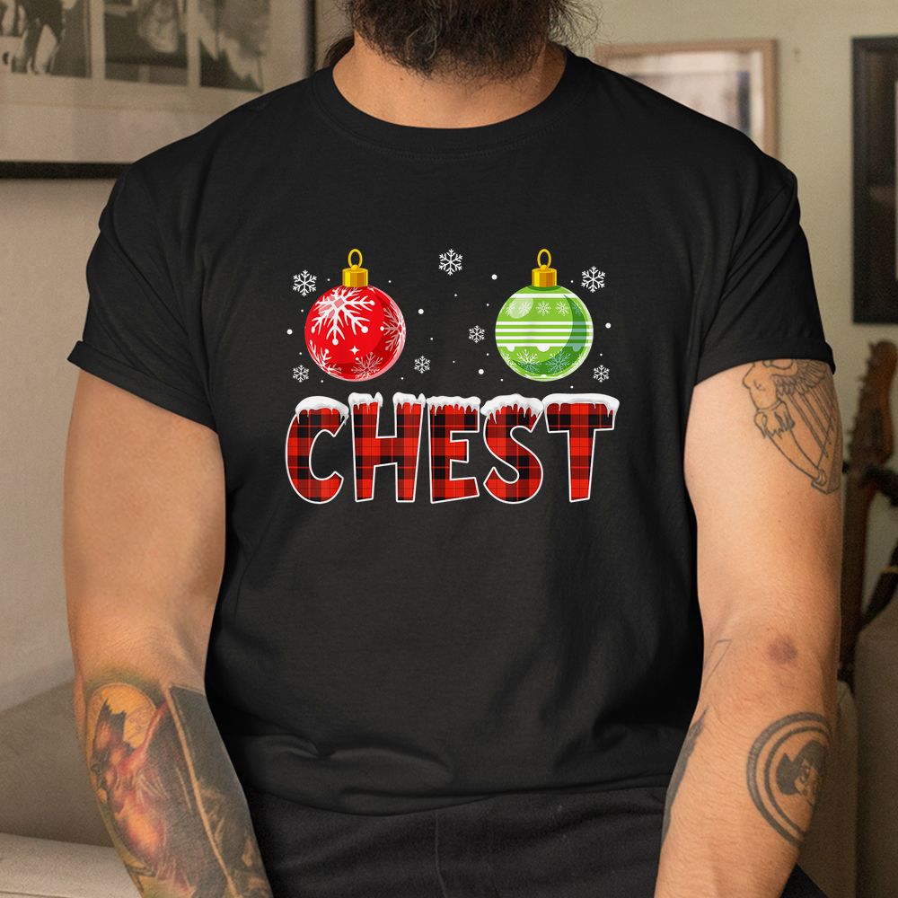 Chest Nuts Matching Chestnuts Christmas Couples Chest Shirt Chest Nuts Matching Chestnuts Christmas Couples Chest Shirt