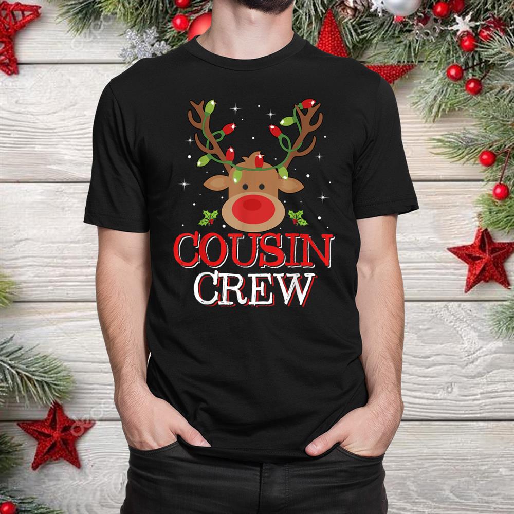 Christmas Cousin Crew Reindeer Matching Pajama Funny Shirt Christmas Cousin Crew Reindeer Matching Pajama Funny Shirt
