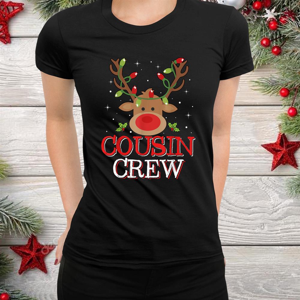 Christmas Cousin Crew Reindeer Matching Pajama Funny Shirt Christmas Cousin Crew Reindeer Matching Pajama Funny Shirt