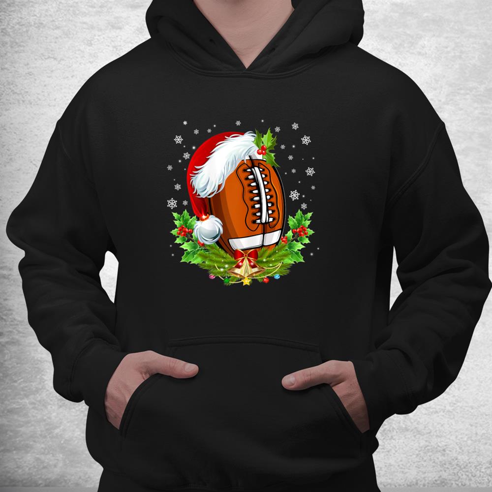 Christmas Football Ball Santa Hat Funny Shirt Christmas Football Ball Santa Hat Funny Shirt