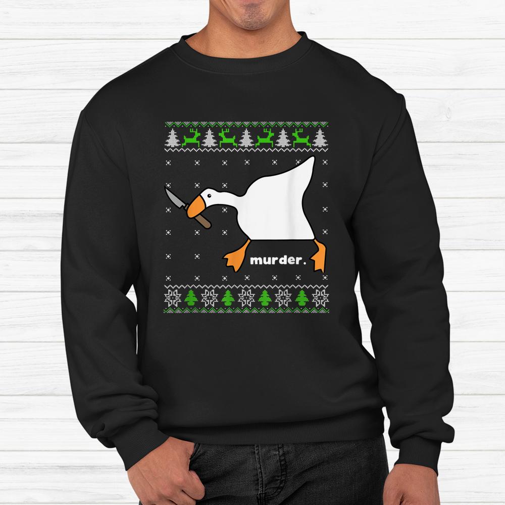 Christmas Goose Murder Ugly Sweater Shirt Christmas Goose Murder Ugly Sweater Shirt