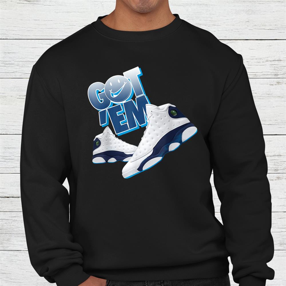 Christmas Got Em Sneaker Matching 13 Retro Obsidian Shirt Christmas Got Em Sneaker Matching 13 Retro Obsidian Shirt