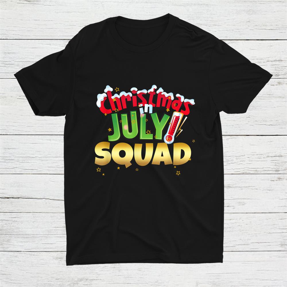 Christmas In July Squad Shirt Summer Group Shirt Christmas In July Squad Shirt Summer Group Shirt