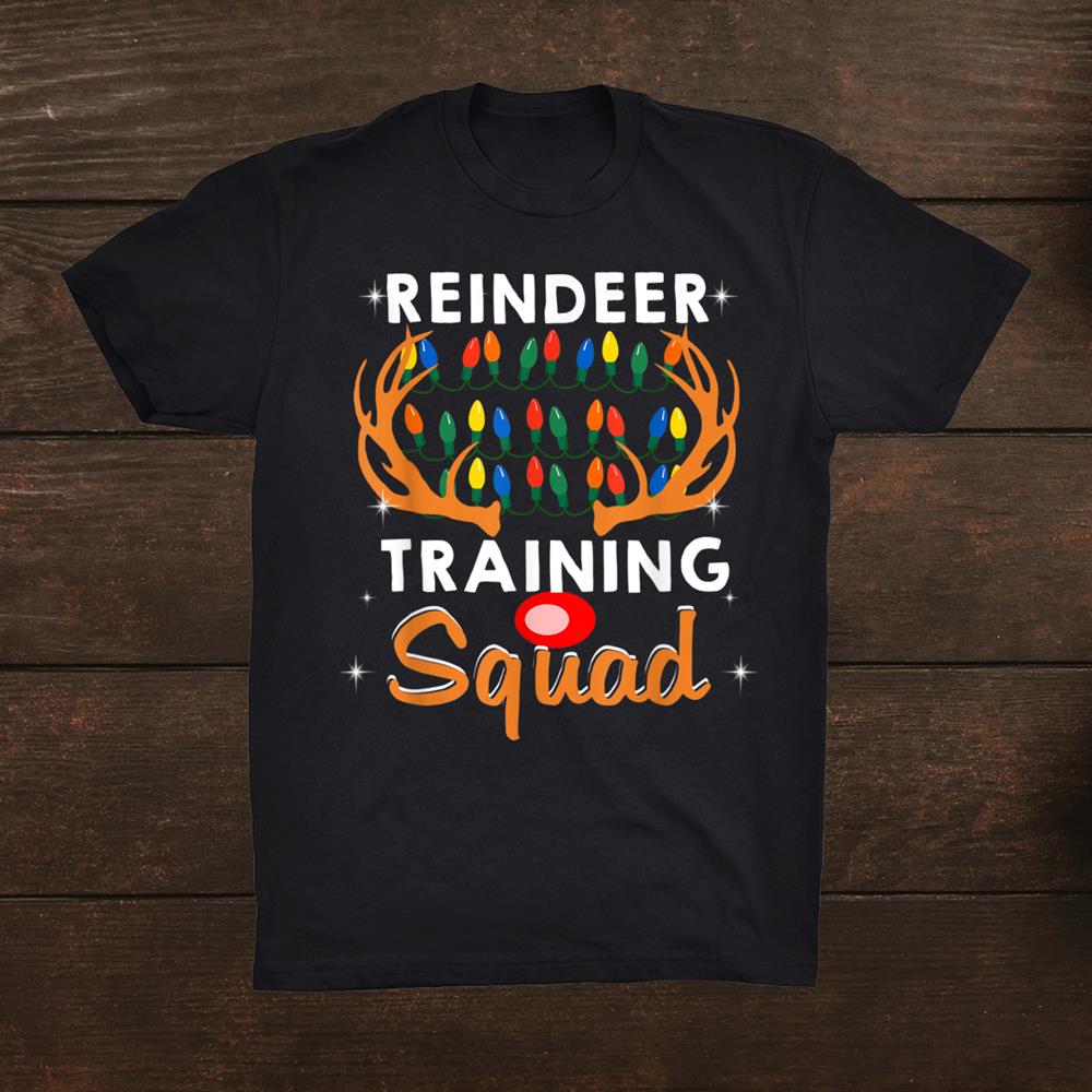Christmas Reindeer Antlers Gift Reindeer Training Squad Team Shirt Christmas Reindeer Antlers Gift Reindeer Training Squad Team Shirt