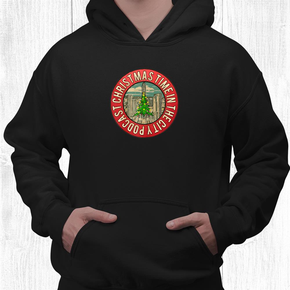 Christmas Time In The City Podcast Circle Logo Shirt Christmas Time In The City Podcast Circle Logo Shirt