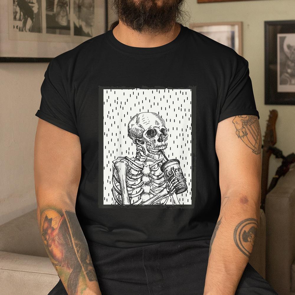 Coffee Drinking Skeleton Skull Halloween Shirt Coffee Drinking Skeleton Skull Halloween Shirt