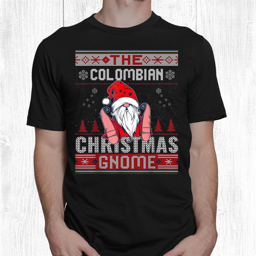 Colombian Christmas Gnome Matching Family Ugly Shirt Colombian Christmas Gnome Matching Family Ugly Shirt