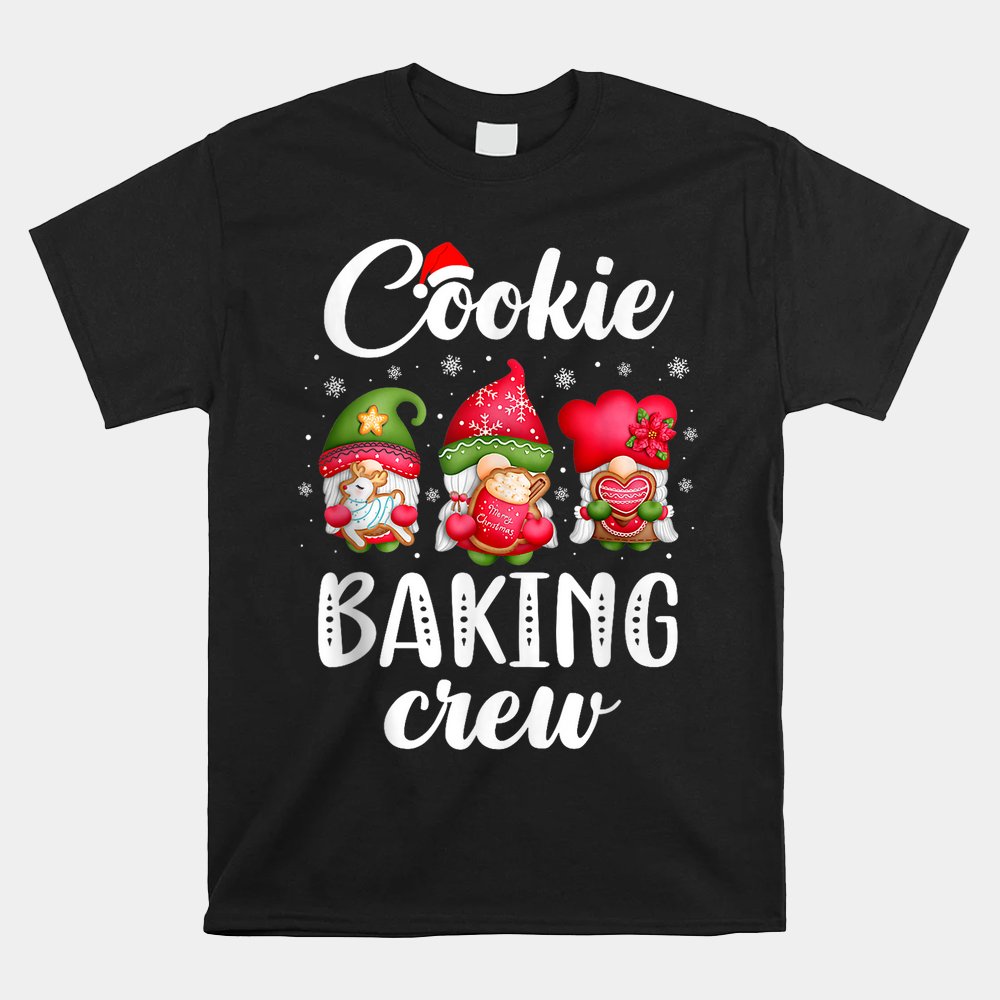 Cookie Baking Crew Pajamas Christmas Gnomes Shirt Cookie Baking Crew Pajamas Christmas Gnomes Shirt