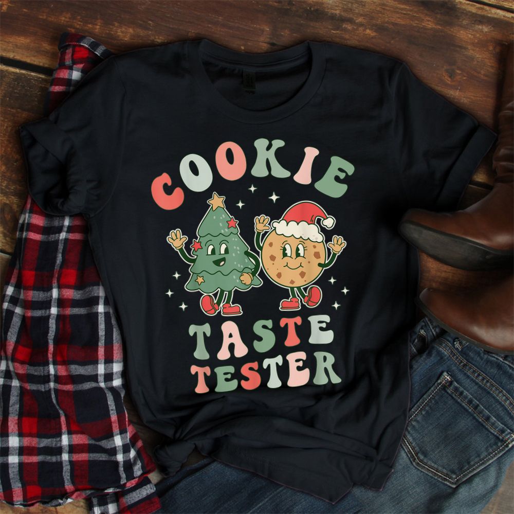 Cookie Taste Tester Christmas Cookie Baker Taster Shirt Cookie Taste Tester Christmas Cookie Baker Taster Shirt