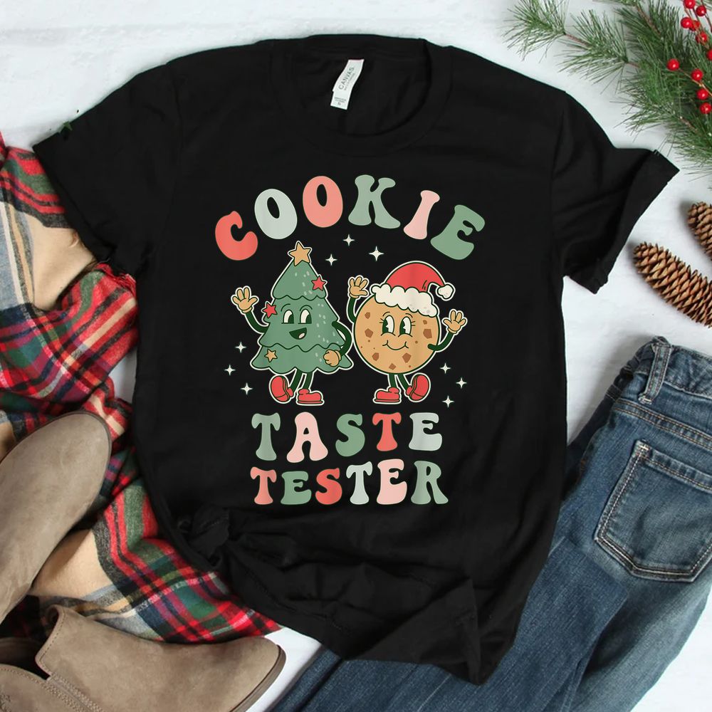 Cookie Taste Tester Christmas Cookie Baker Taster Shirt Cookie Taste Tester Christmas Cookie Baker Taster Shirt