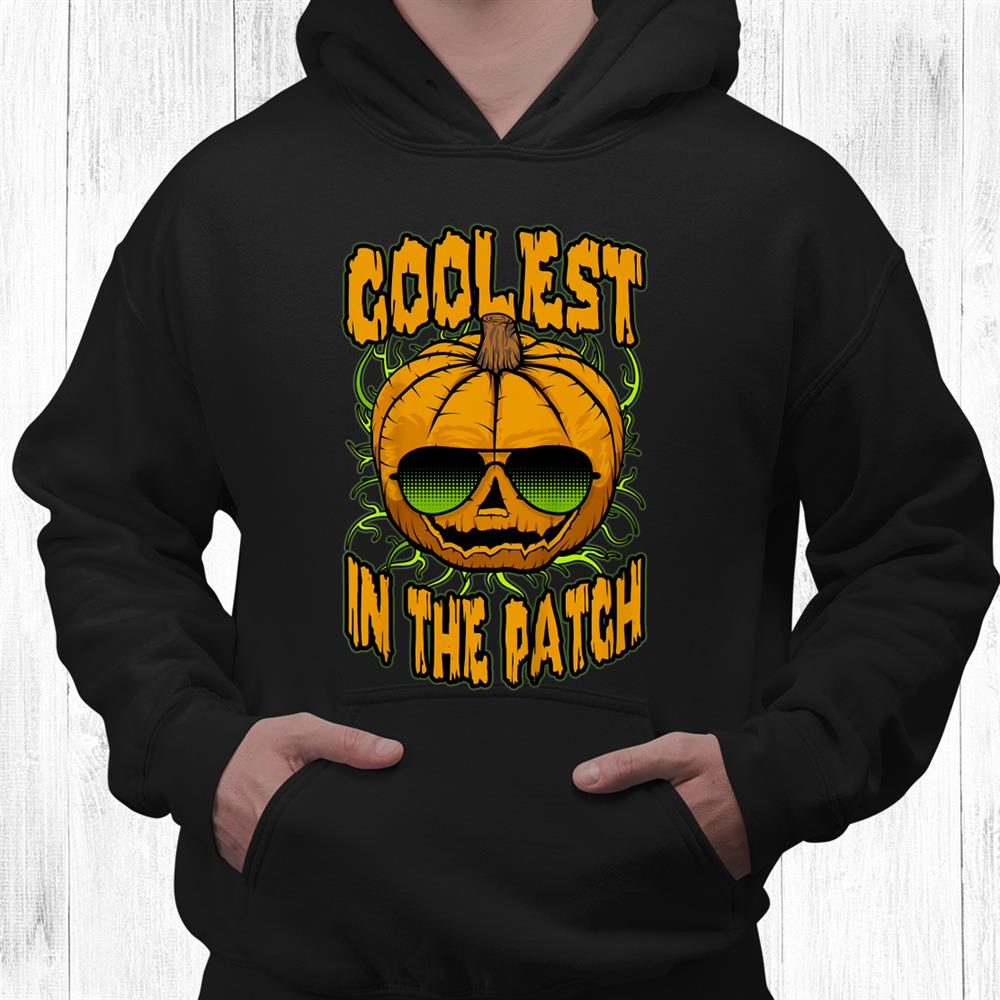 Coolest Pumpkin In The Patch Cool Sunglasses Halloween Shirt Coolest Pumpkin In The Patch Cool Sunglasses Halloween Shirt