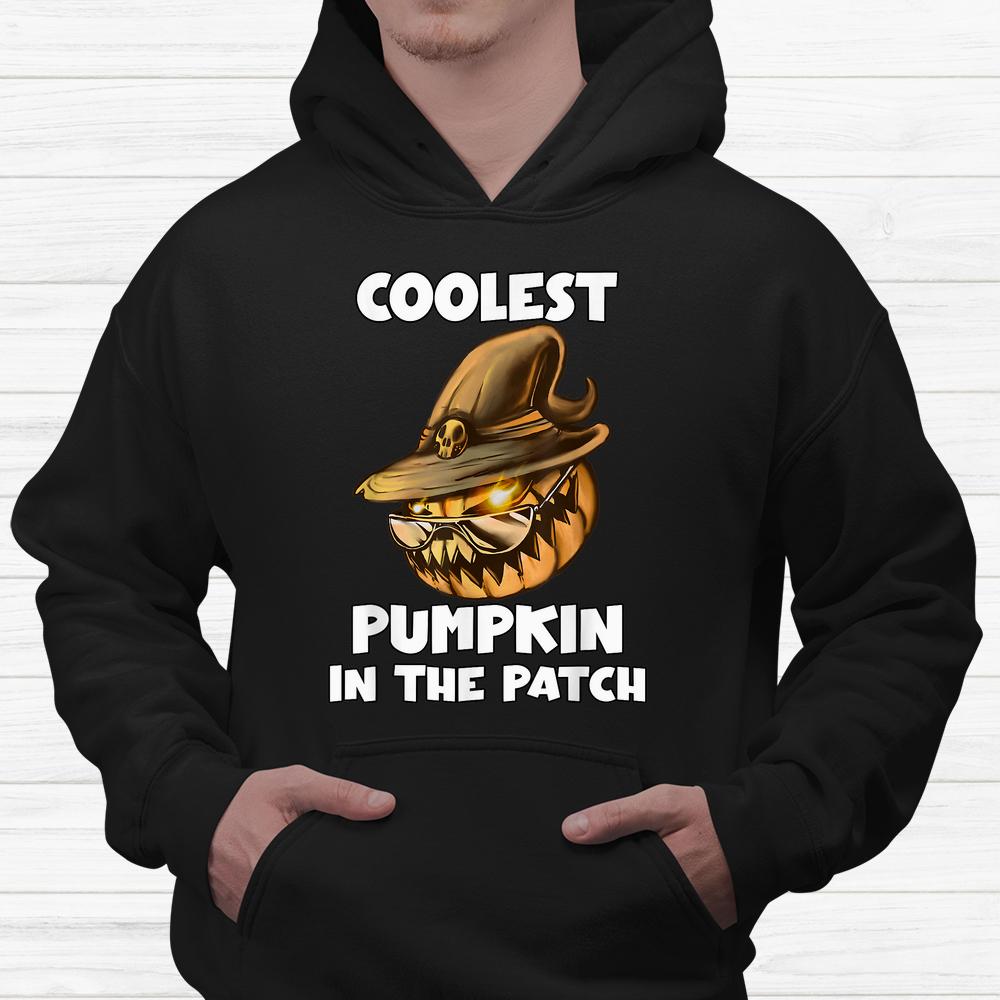 Coolest Pumpkin In The Patch Halloween Pumpkin Shirt Coolest Pumpkin In The Patch Halloween Pumpkin Shirt