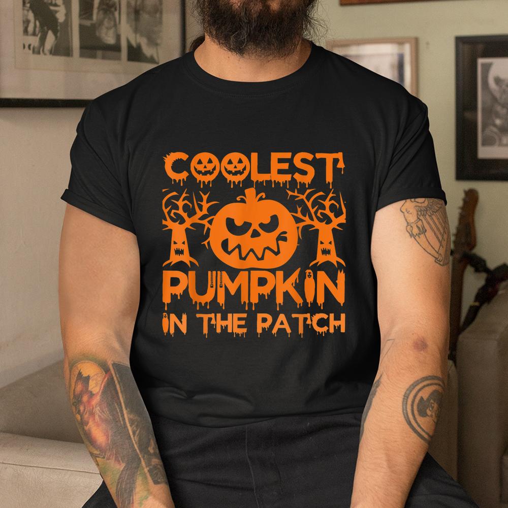 Coolest Pumpkin In The Patch Thanksgiving Halloween Shirt Coolest Pumpkin In The Patch Thanksgiving Halloween Shirt