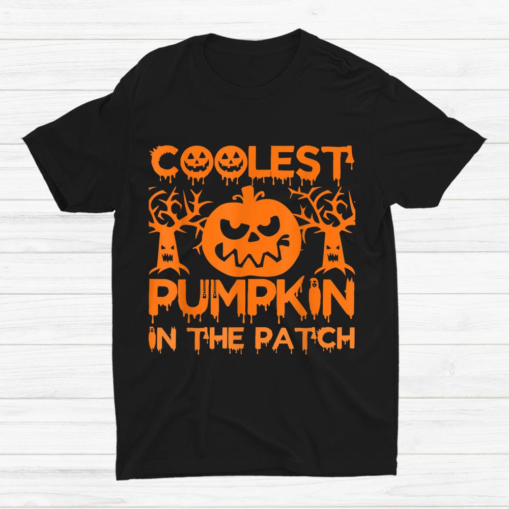 Coolest Pumpkin In The Patch Thanksgiving Halloween Shirt Coolest Pumpkin In The Patch Thanksgiving Halloween Shirt