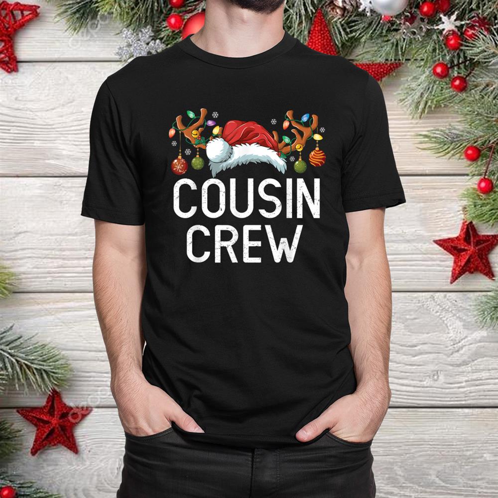 Cousin Crew Santa Hat Reindeer Matching Christmas Shirt Cousin Crew Santa Hat Reindeer Matching Christmas Shirt