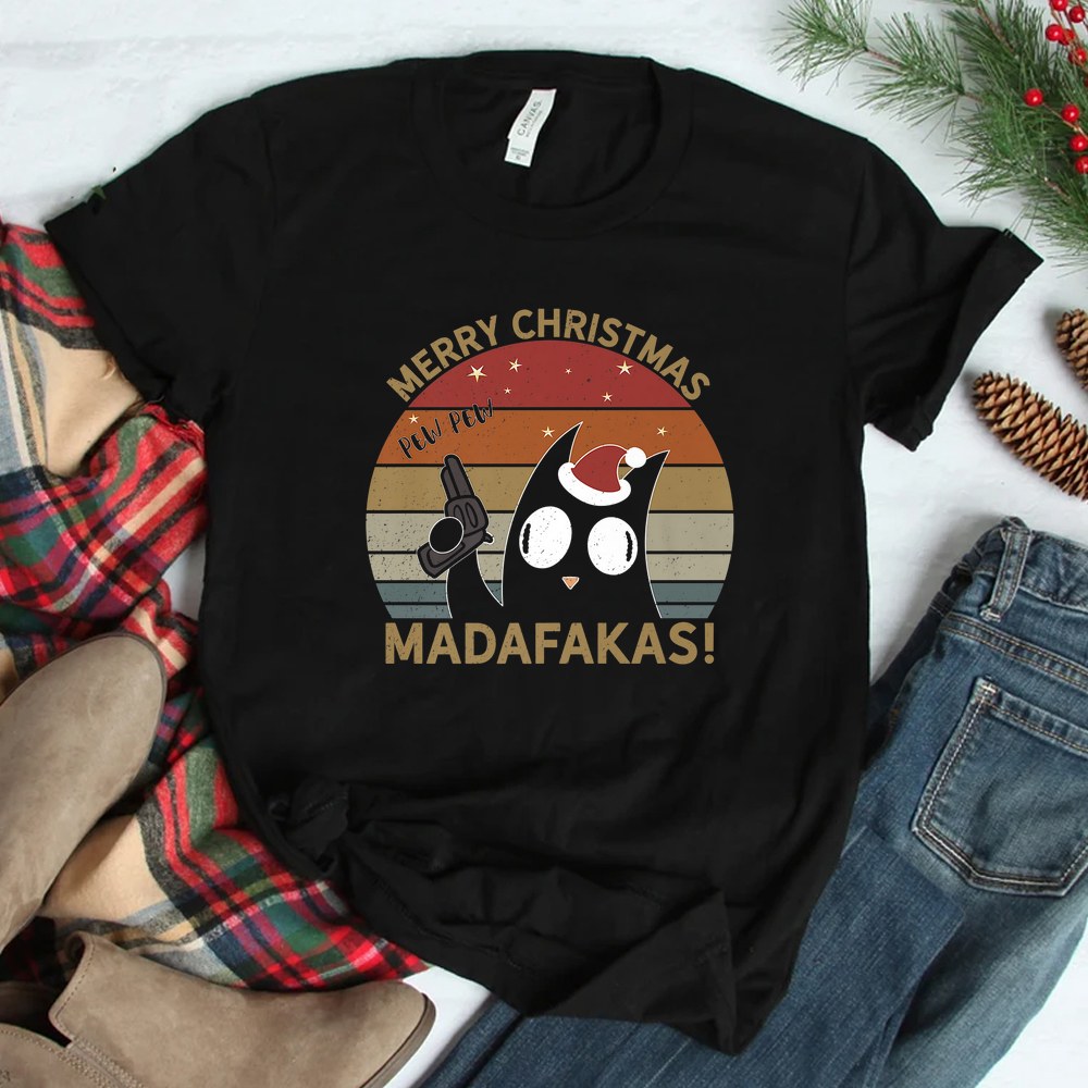 Crazy Black Cat Christmas Pew Pew Madafakas Shirt Crazy Black Cat Christmas Pew Pew Madafakas Shirt