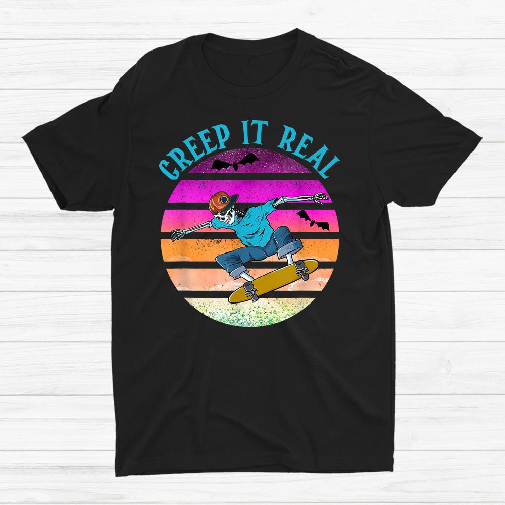 Creep It Real Skateboarder Ghost Halloween Shirt Creep It Real Skateboarder Ghost Halloween Shirt