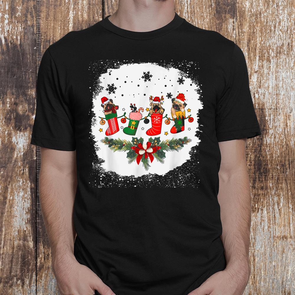 Cute Pug Christmas Stocking Dog Lovers Xmas Dog Apparel Shirt Cute Pug Christmas Stocking Dog Lovers Xmas Dog Apparel Shirt