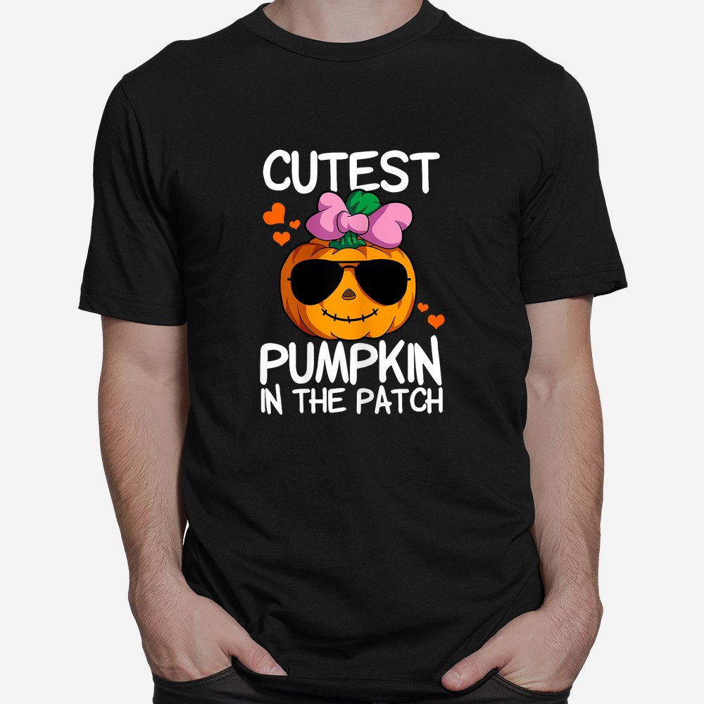 Cutest Pumpkin In The Patch Halloween Pumpkin Shirt Cutest Pumpkin In The Patch Halloween Pumpkin Shirt