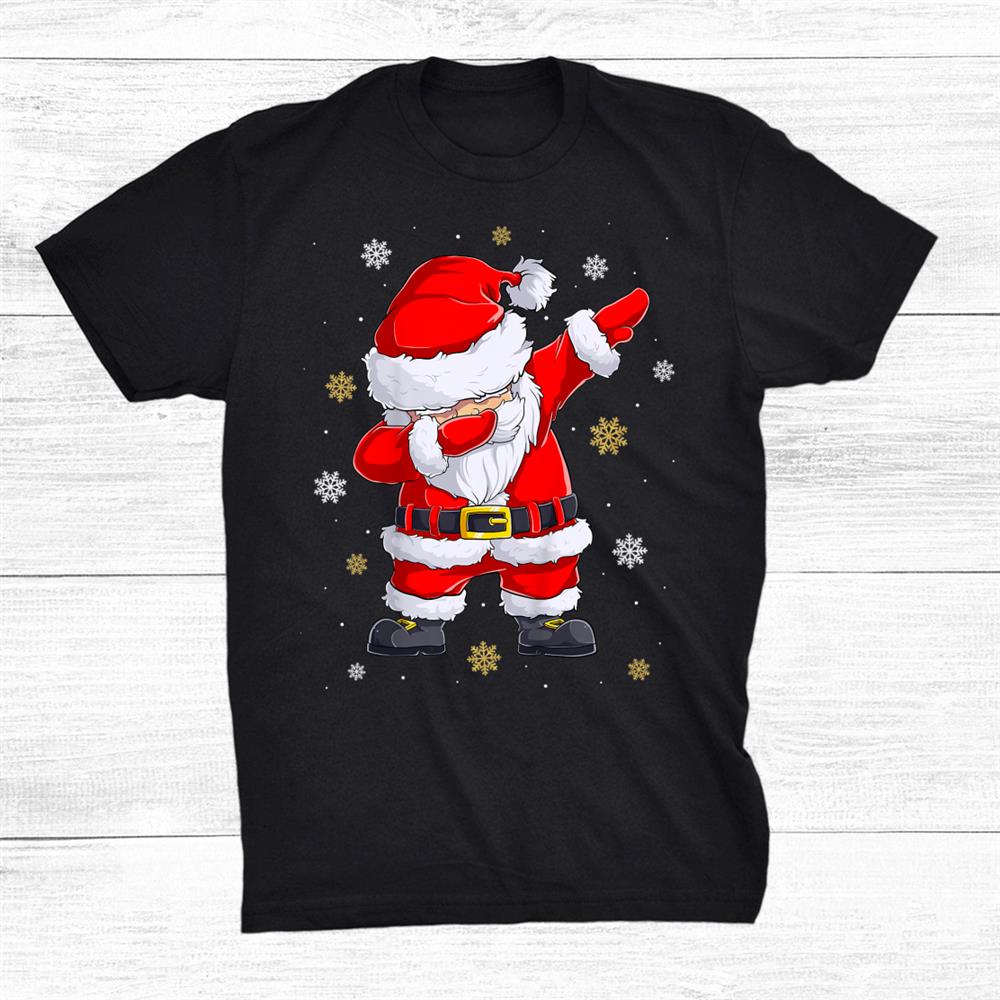 Dabbing Santa Claus Funny Christmas Dab Shirt Dabbing Santa Claus Funny Christmas Dab Shirt